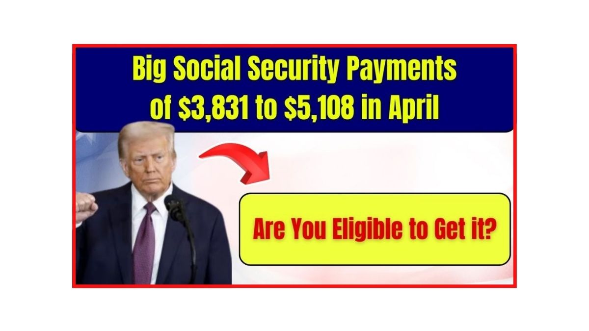 Big Social Security Payments